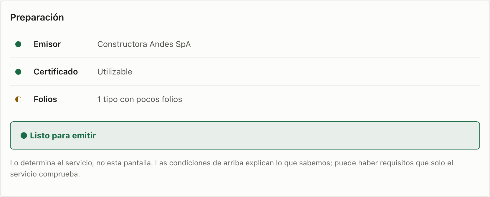 Pantalla de configuración del portal. Un panel «Preparación» lista tres condiciones —Emisor, Certificado utilizable y Folios con pocas existencias— y debajo un veredicto en verde: «Listo para emitir». Una nota aclara que lo determina el servicio, no la pantalla.